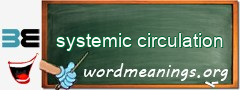 WordMeaning blackboard for systemic circulation